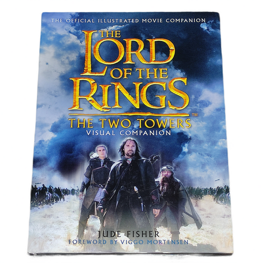 The Lord of The Rings | The Two Towers | Visual Companion (1st Edition)