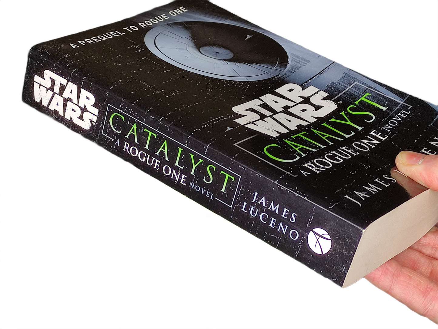 STAR WARS Catalyst: A Rouge One Novel | Paperback (1st Edition)