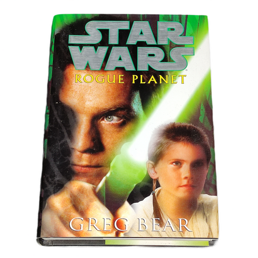 Book cover of 'Star Wars: Rogue Planet' by Greg Bear with a character holding a lightsaber.