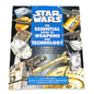 Book cover of 'Star Wars: The Essential Guide to Weapons and Technology' with illustrations of weapons and text on a white background.