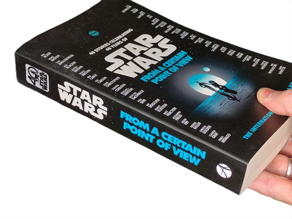 STAR WARS From A Certain Point Of View: 40 Stories Celebrating 40 Years | Paperback (1st Edition)