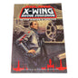 STAR WARS X-Wing Rogue Squadron: In The Empire's Service (1st Edition)