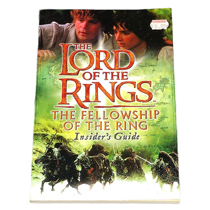 The Lord of The Rings: The Fellowship of The Ring Insiders Guide (1st Edition)
