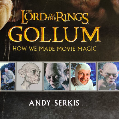 The Lord of The Rings: Gollum How We Made Movie Magic