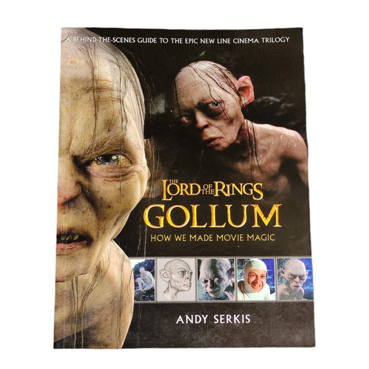 The Lord of The Rings: Gollum How We Made Movie Magic