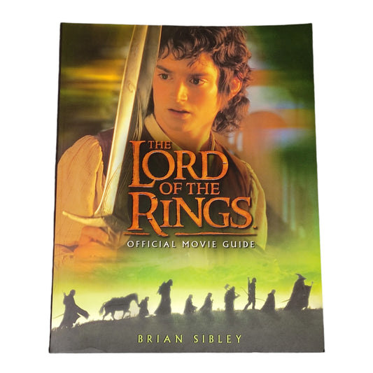The Lord of The Rings: Official Movie Guide (1st Edition)